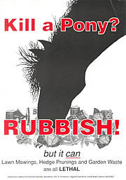 Rubbish can kill a pony